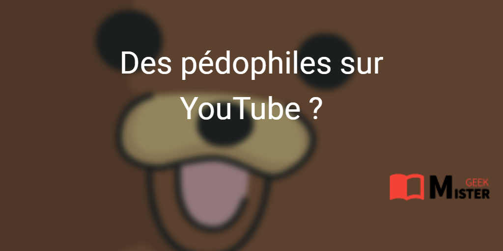 Pédophiles Youtube
