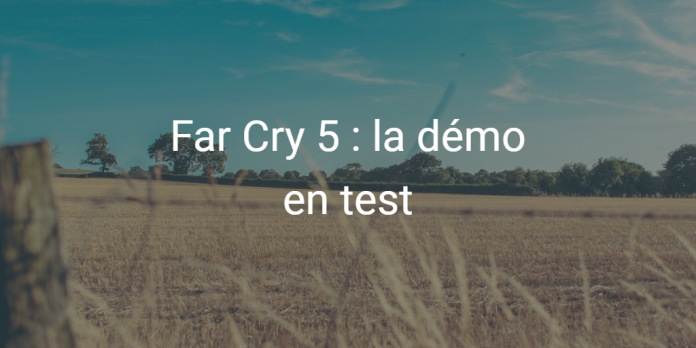 pgw-far-cry-5-demo-test