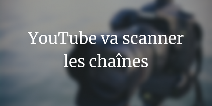 Youtube-va-scanner-les-chaines-populaires