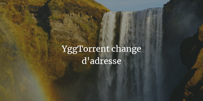 yggtorrent-change-adresse-proprietaire