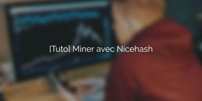 comment-miner-bitcoin-facilement-nicehash