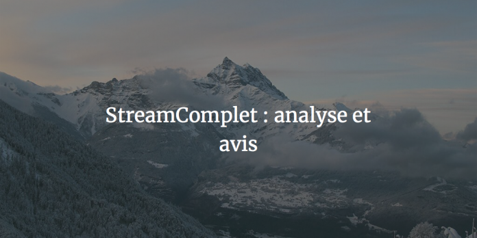 streamcomplet-nouveau-lien-site-avis