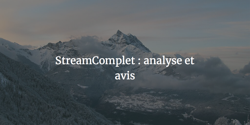 streamcomplet-nouveau-lien-site-avis