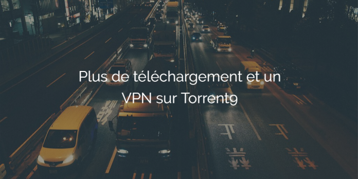 torrent9-ne-proposera-plus-telechargement