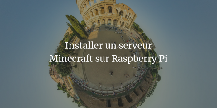 raspberry-pi-serveur-minecraft-tuto
