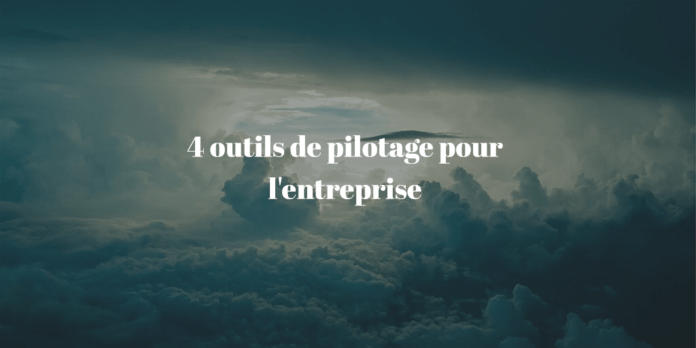4-outils-pilotage-entreprise